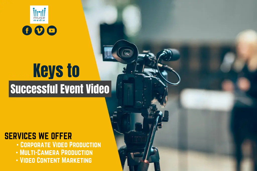 Keys To Successful Event Video